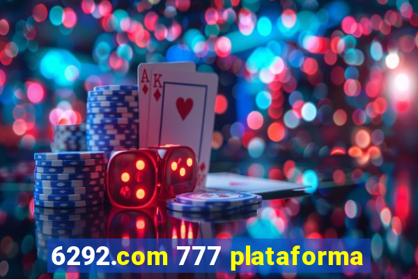 6292.com 777 plataforma